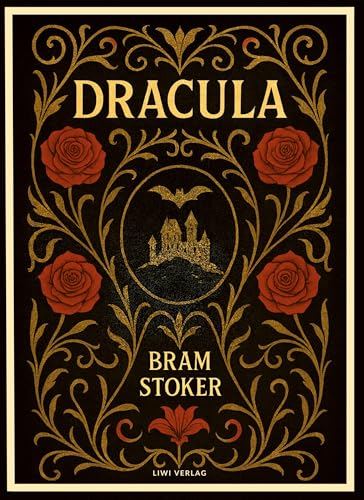Bram Stoker: Dracula (English Edition)